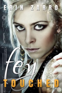 Fey Touched, book #1. A Queen fleeing from her people. A Hunter searching the stream of time. Forbidden love.